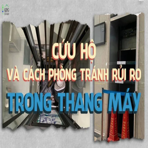 7 Sự Cố Trong Thang Máy Người Sử Dụng Cần Lưu Ý