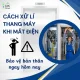 4 Cách Xử Lý Khi Thang Máy Mất Điện Cực Đơn Giản Để Bảo Vệ Bản Thân